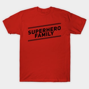 Superhero Family T-Shirt